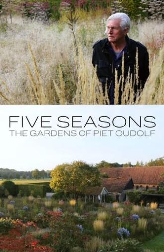 Five Seasons: The Gardens of Piet Oudolf (2017)