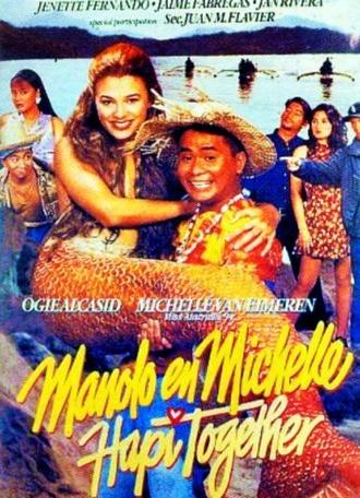 Manolo and Michelle: Happy Together (1994)