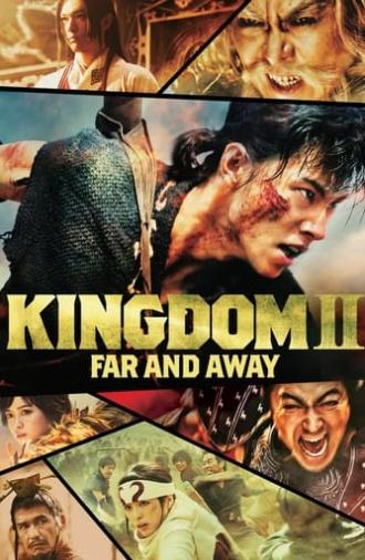 Kingdom 2: Far and Away (2022)