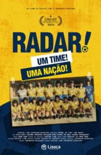 Radar, Um Time! Uma Nação! (2019)