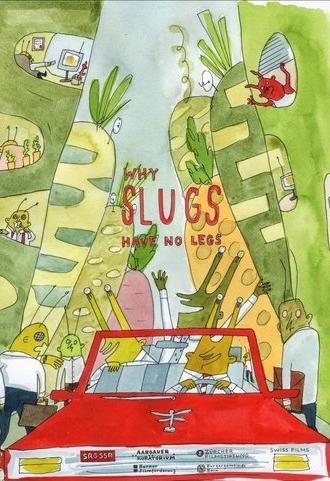 Why Slugs Have No Legs (2019)