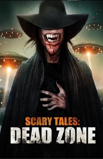 Scary Tales: Dead Zone (2023)