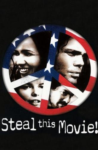 Steal This Movie (2000)