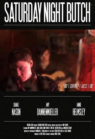 Saturday Night Butch (2015)