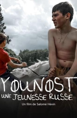 Younost, une jeunesse russe (2024)