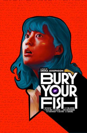 Bury Your Fish (2022)