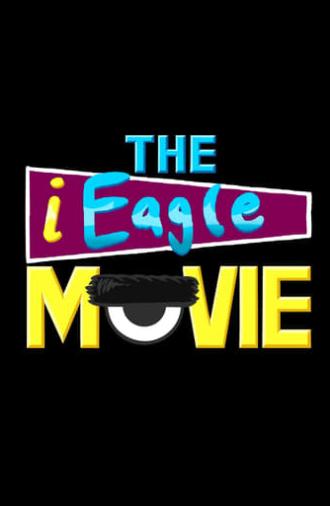 The iEagle Movie (2023)