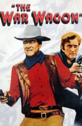 The War Wagon (1967)