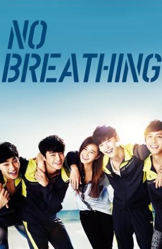 No Breathing (2013)