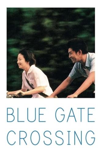 Blue Gate Crossing (2002)