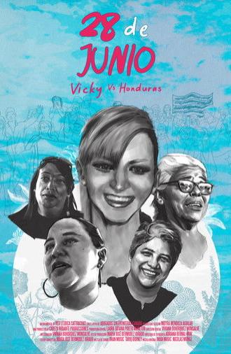 28 de Junio: Vicky vs. Honduras (2022)