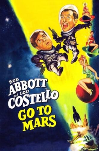 Abbott and Costello Go to Mars (1953)