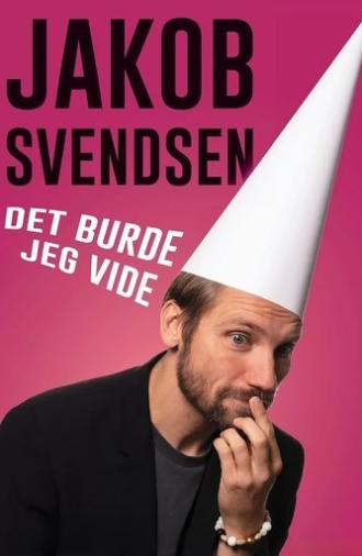 Jakob Svendsen - Det Burde Jeg Vide (2024)