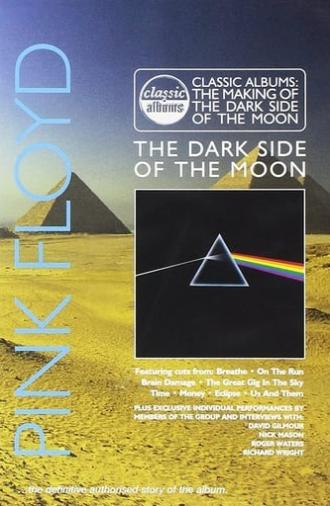 Classic Albums: Pink Floyd - The Making of The Dark Side of the Moon (2003)