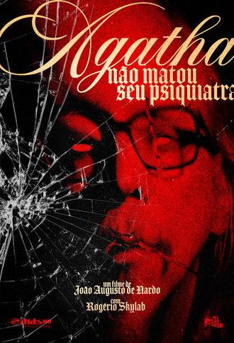 Agatha Didn't Kill Her Psychiatrist (2025)