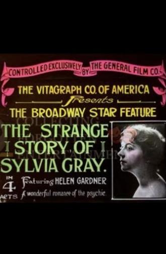 The Strange Story of Sylvia Gray (1914)