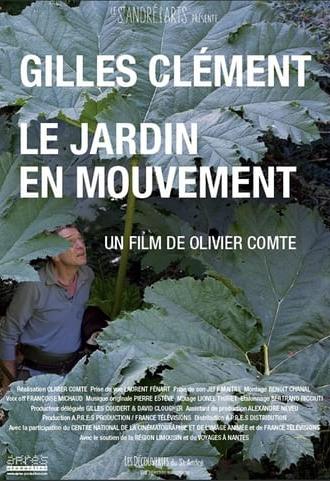 Gilles Clément, le jardin en mouvement (2017)