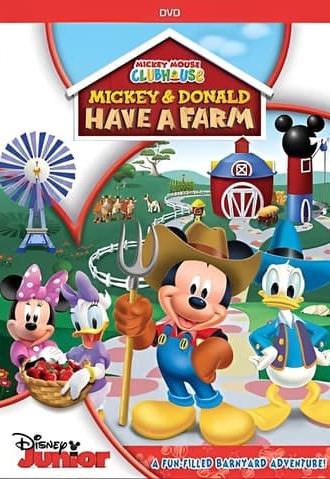 Mickey Mouse Clubhouse: Mickey & Donald Have a Farm (2012)