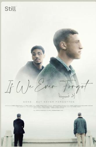 If We Ever Forgot (2025)