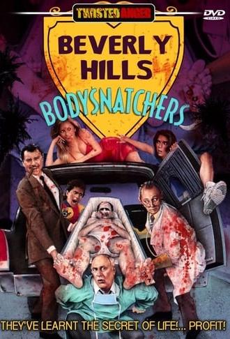 Beverly Hills Bodysnatchers (1989)