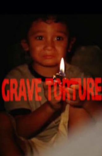 Grave Torture (2012)