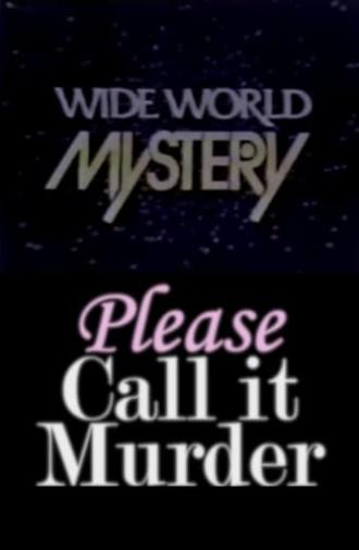 Please Call It Murder (1975)