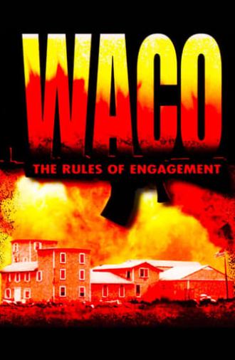 Waco: The Rules of Engagement (1997)