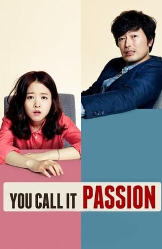 You Call It Passion (2015)