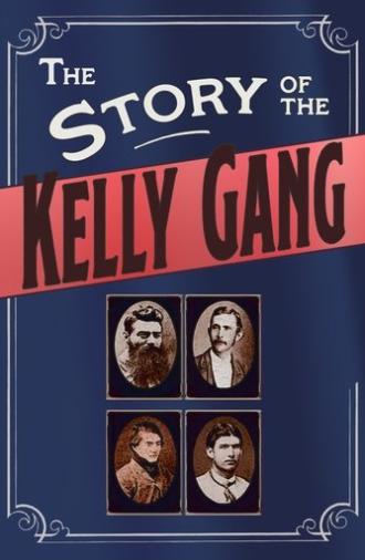 The Story of the Kelly Gang (1906)