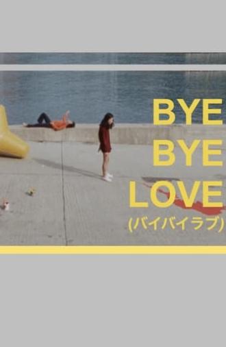 Bye Bye Love (1974)