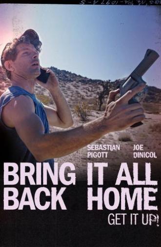 Bring It All Back Home (2025)