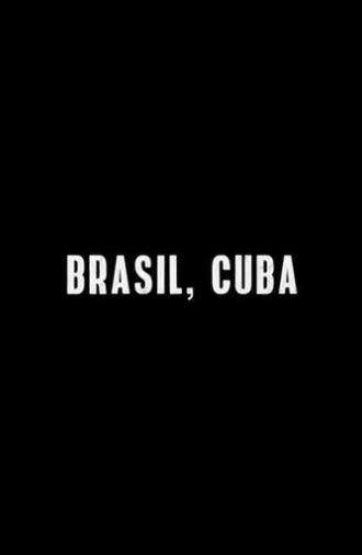 Brasil, Cuba (2019)