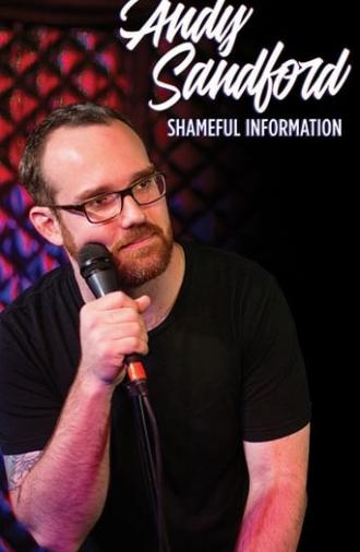 Andy Sandford: Shameful Information (2018)