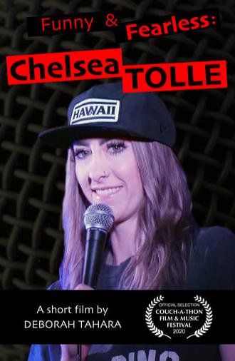 Funny and Fearless: Chelsea Tolle (2020)