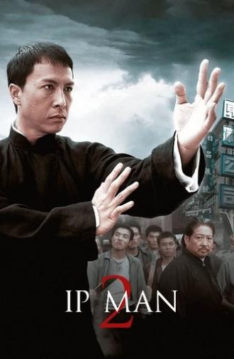 Ip Man 2 (2010)