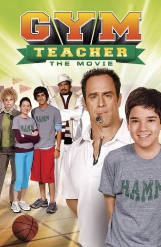 Gym Teacher: The Movie (2008)