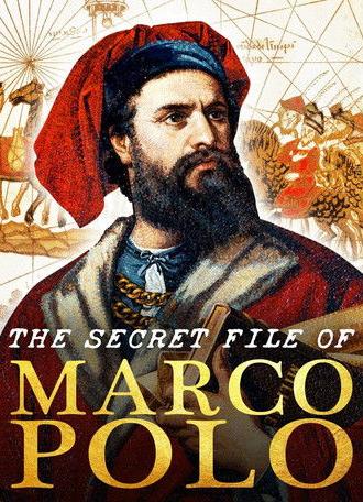 The Secret File Of Marco Polo (2015)