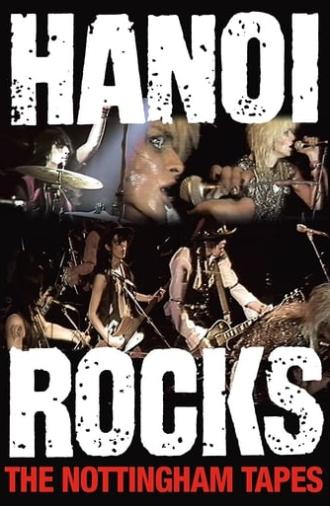 Hanoi Rocks: The Nottingham Tapes (2008)