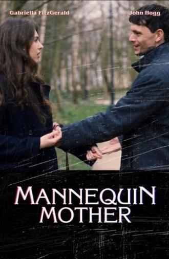 Mannequin Mother (2020)