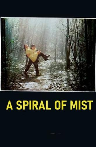 A Spiral of Mist (1977)