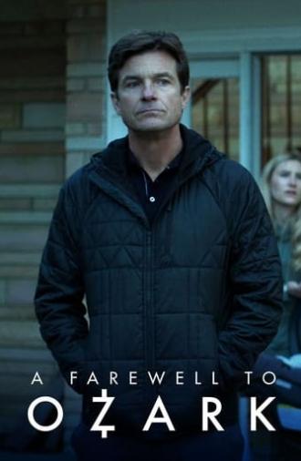 A Farewell to Ozark (2022)