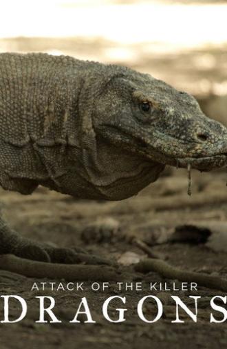 Attack of the Killer Dragons (2016)