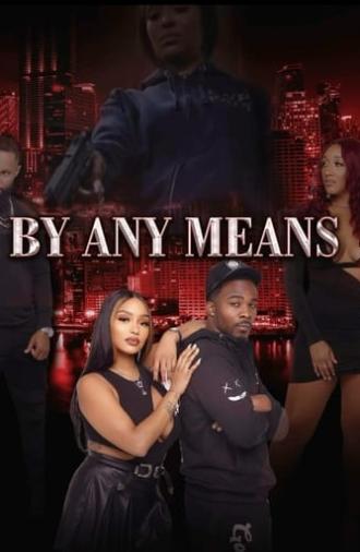 By Any Means (2023)