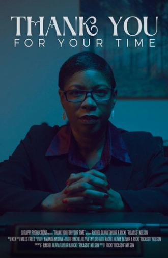 Thank You for Your Time (2025)