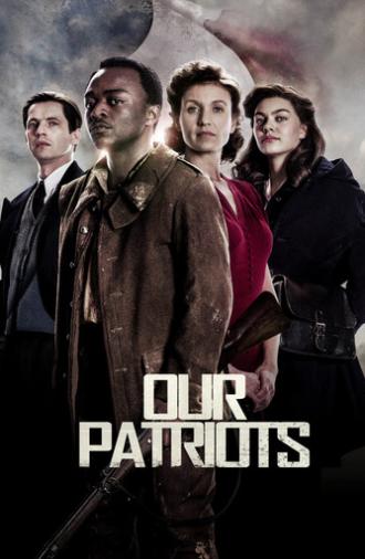 Our Patriots (2017)