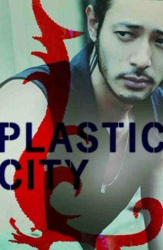 Plastic City (2009)