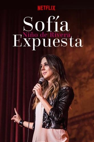 Sofía Niño de Rivera: Exposed (2016)