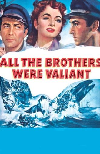 All the Brothers Were Valiant (1953)