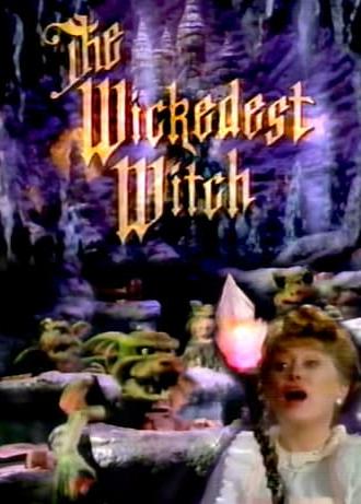 The Wickedest Witch (1989)