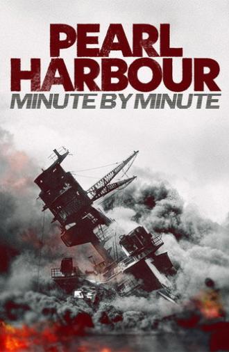 Pearl Harbour: Minute by Minute (2024)